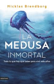 Imagen de cubierta: LA MEDUSA INMORTAL