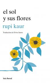 Imagen de cubierta: EL SOL Y SUS FLORES