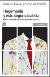 Imagen de cubierta: HEGEMONÍA Y ESTRATEGIA SOCIALISTA : HACIA UNA RADICALIZACIÓN DE LA DEMOCRACIA