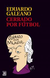 Imagen de cubierta: CERRADO POR FUTBOL