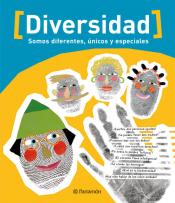 Imagen de cubierta: DIVERSIDAD : SOMOS DIFERENTES, ÚNICOS Y ESPECIALES