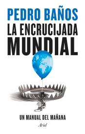 Imagen de cubierta: LA ENCRUCIJADA MUNDIAL