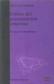 Imagen de cubierta: CRÍTICA DEL PENSAMIENTO AMOROSO : TEMAS CONTEMPORÁNEOS