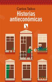 Imagen de cubierta: HISTORIAS ANTIECONÓMICAS