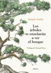 Imagen de cubierta: LOS ÁRBOLES TE ENSEÑARÁN A VER EL BOSQUE