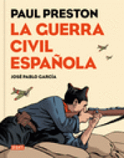 Imagen de cubierta: LA GUERRA CIVIL ESPAÑOLA (VERSIÓN GRÁFICA)