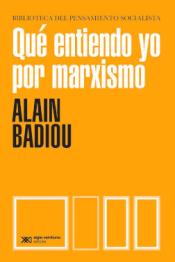 Imagen de cubierta: QUE ENTIENDO YO POR MARXISMO