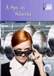 Imagen de cubierta: A SPY IN SIBERIA 3ºESO BAR