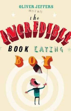 THE INCREDIBLE BOOK-EATING BOY