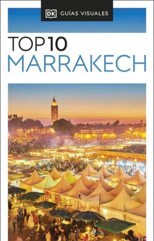 MARRAKECH (GUÍAS VISUALES TOP 10)