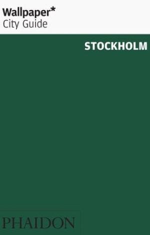 WALLPAPER CITY GUIDE STOCKHOLM