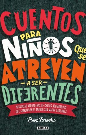 CUENTOS PARA NIÑOS QUE SE ATREVEN A SER DIFERENTES