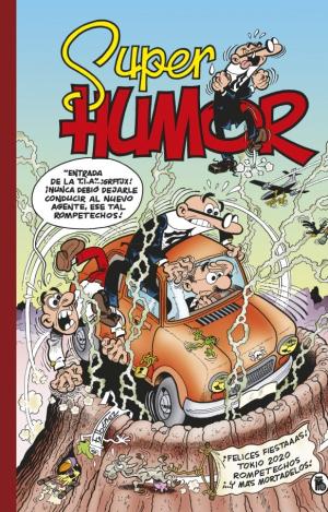 ¡FELICES FIESTAAAS! (SÚPER HUMOR MORTADELO 65)