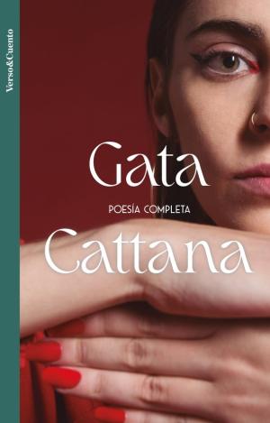 POESIA COMPLETA GATA CATTANA