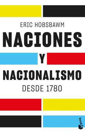NACIONES Y NACIONALISMO DESDE 1780