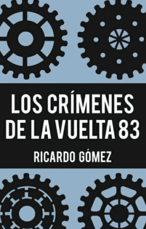 LOS CRÍMENES DE LA VUELTA 83
