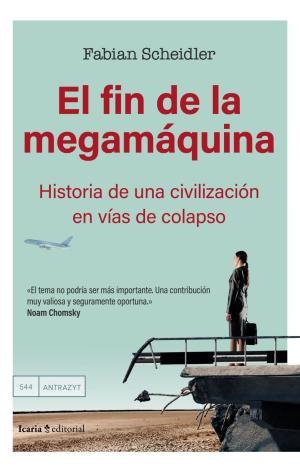 EL FIN DE LA MEGAMÁQUINA