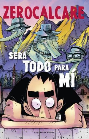 SERA TODO PARA MI