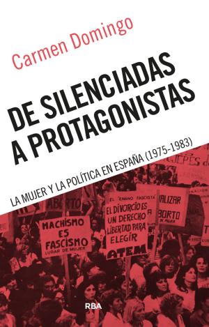 DE SILENCIADAS A PROTAGONISTAS