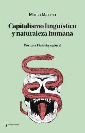 CAPITALISMO LINGÜÍSTICO Y NATURALEZA HUMANA
