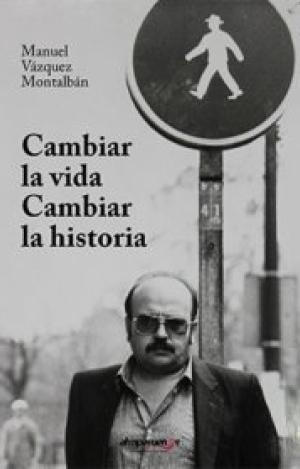 CAMBIAR LA VIDA, CAMBIAR LA HISTORIA