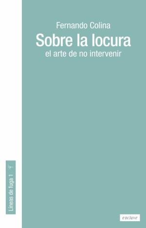 SOBRE LA LOCURA
