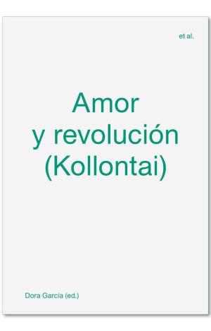 AMOR Y REVOLUCIÓN (KOLLONTAI)