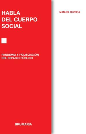 HABLA DEL CUERPO SOCIAL