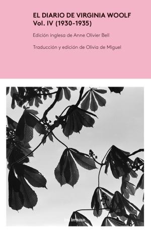 EL DIARIO DE VIRGINA WOOLF, VOL. IV