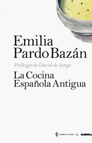 LA COCINA ESPAÑOLA ANTIGUA