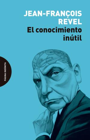 EL CONOCIMIENTO INÚTIL