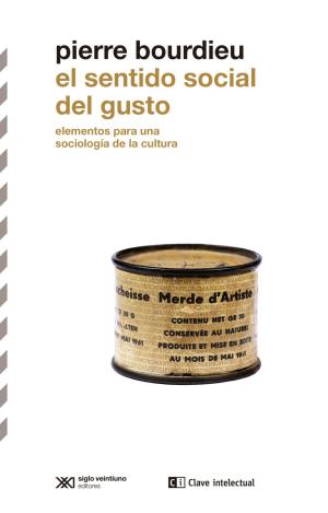 EL SENTIDO SOCIAL DEL GUSTO