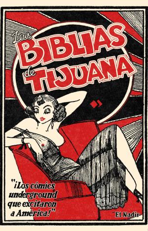 LAS BIBLIAS DE TIJUANA