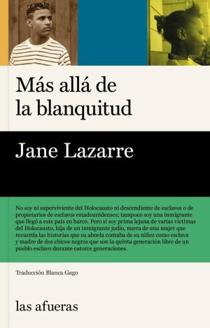 MAS ALLA DE LA BLANQUITUD