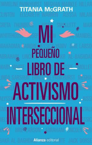 MI PEQUEÑO LIBRO DE ACTIVISMO INTERSECCIONAL