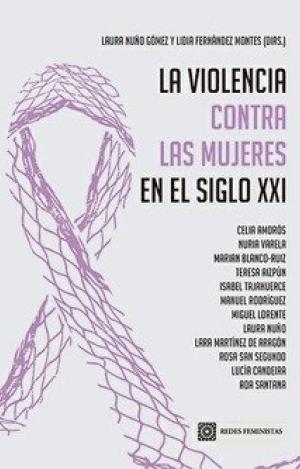 VIOLENCIA CONTRA LAS MUJERES EN EL SIGLO XXI