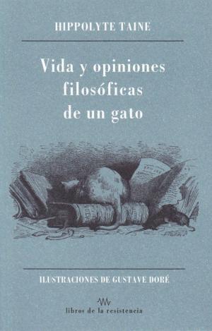 VIDA Y OPINIONES DE UN GATO
