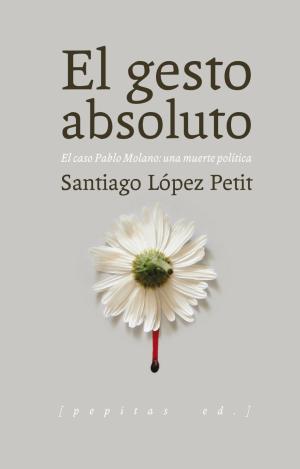 EL GESTO ABSOLUTO