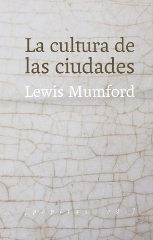 LA CULTURA DE LAS CIUDADES