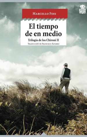 EL TIEMPO DEL MEDIO
