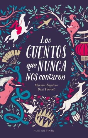 LOS CUENTOS QUE NUNCA NOS CONTARON