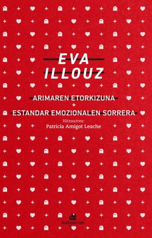 ARIMAREN ETORKIZUNA + ESTANDAR EMOZIONALEN SORRERA