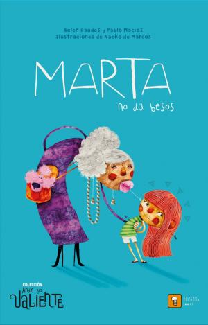 MARTA NO DA BESOS