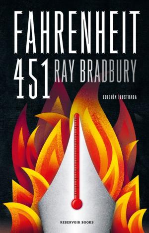 FAHRENHEIT 451 (EDICIÓN ILUSTRADA)