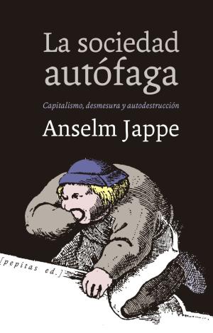 LA SOCIEDAD AUTÓFAGA