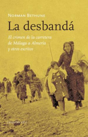 LA DESBANDÁ
