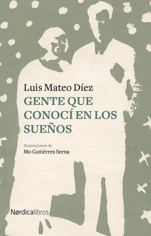 GENTE QUE CONOCI EN LOS SUEÑOS