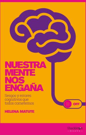 NUESTRA MENTE NOS ENGAÑA
