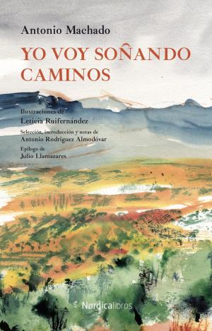 YO VOY SOÑANDO CAMINOS