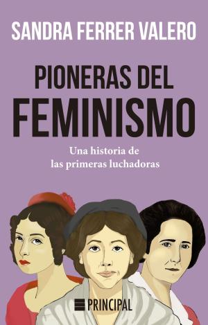 PIONERAS DEL FEMINISMO